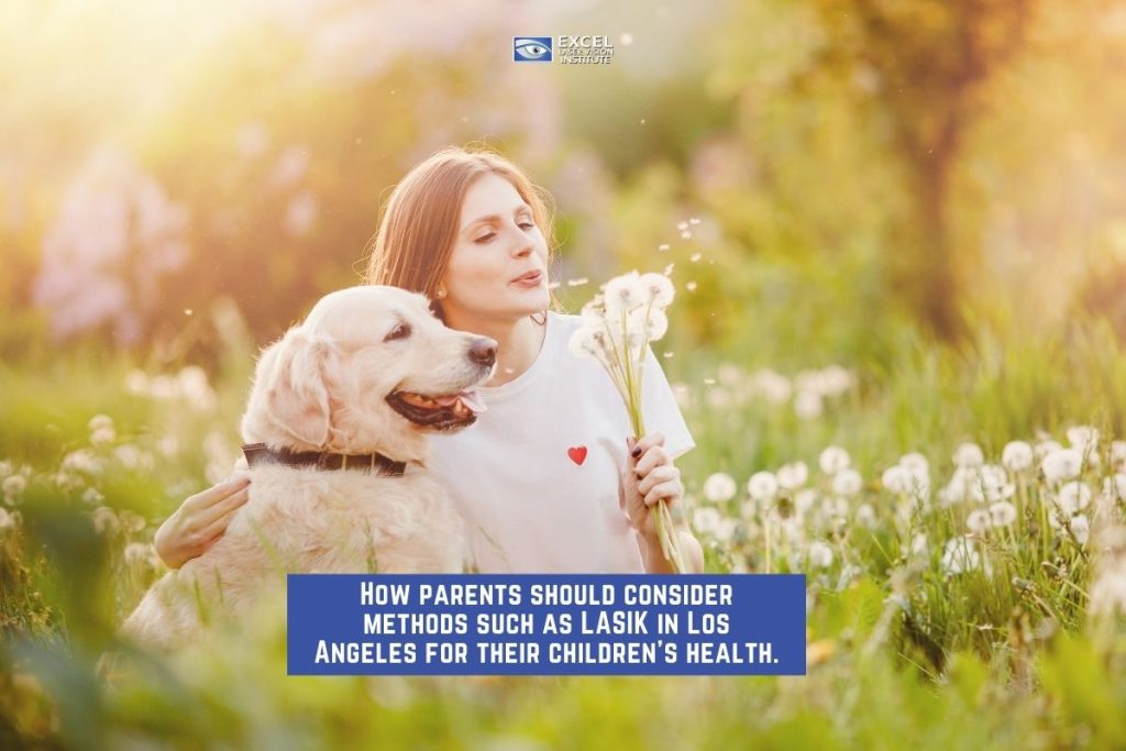How-parents-should-consider-methods-such-as-LASIK-in-Los-Angeles-for-their-childrens-health.