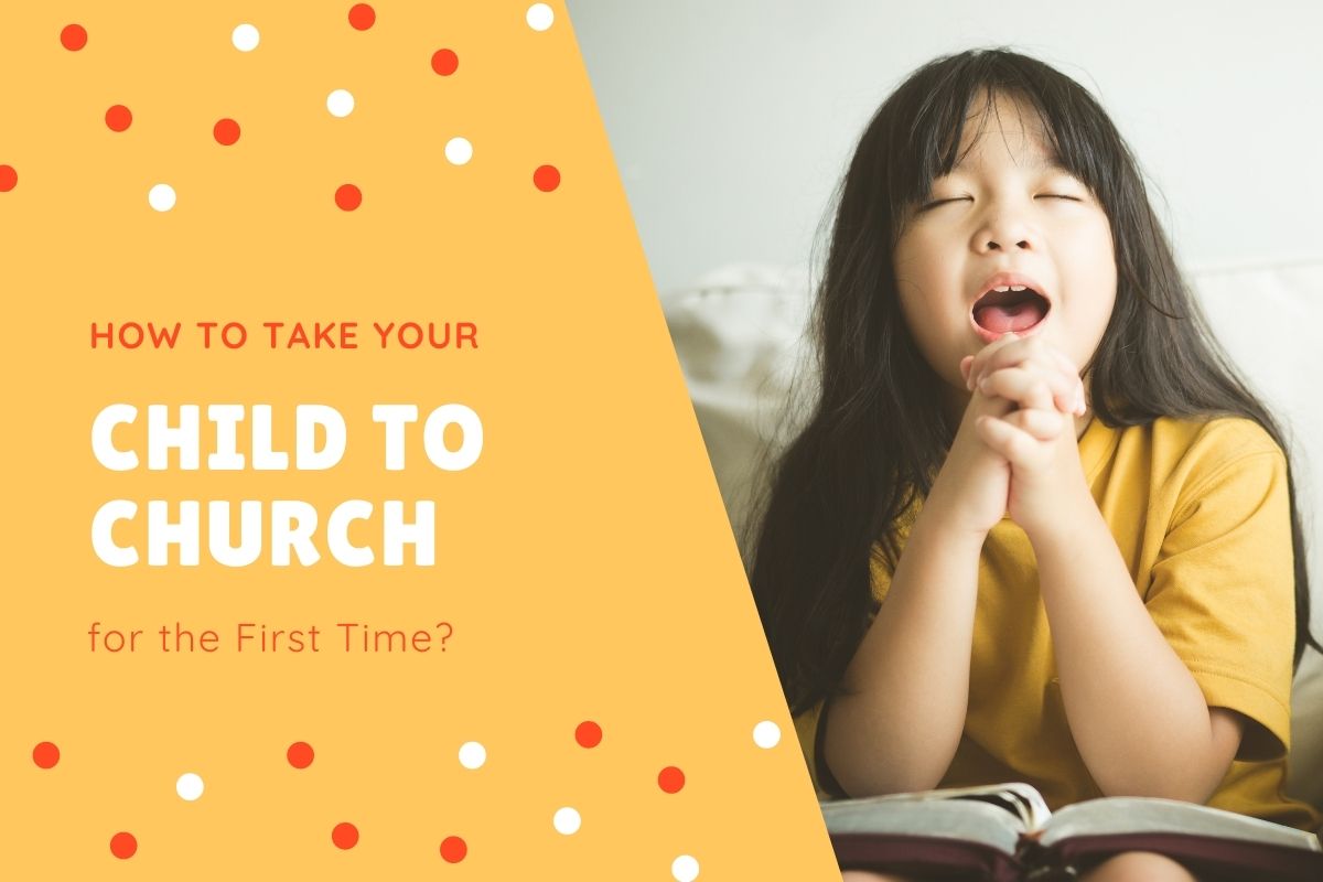 How to Take Your Child to Church for the First Time