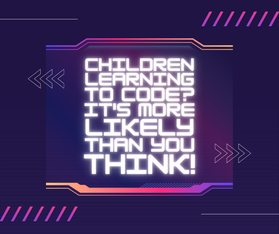 Children Learning to Code? It’s More Likely Than You Think!