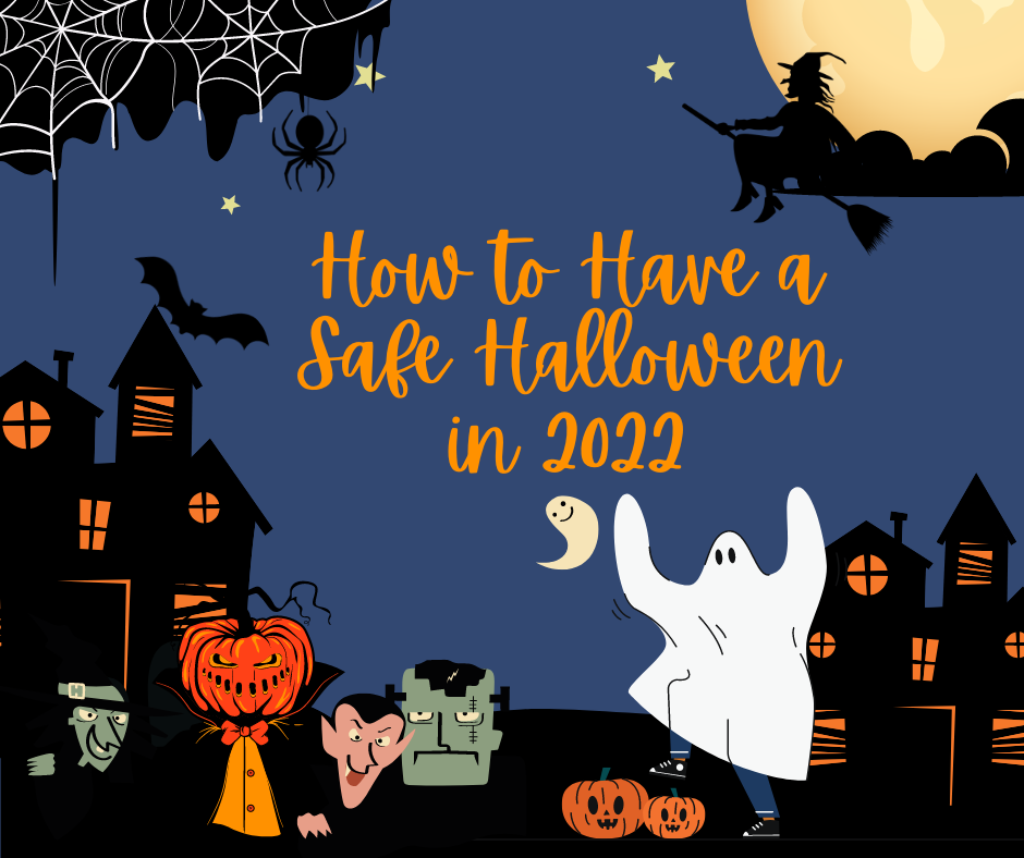 How to avoid tricks and other dangers for a safe Halloween.