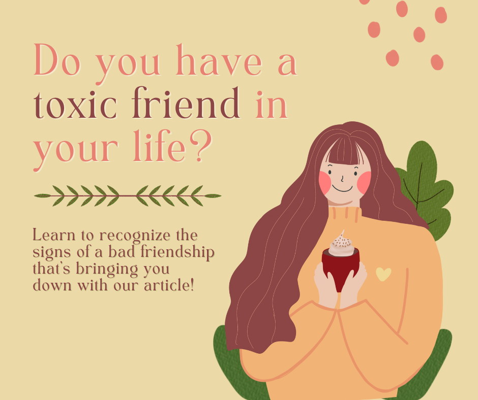 Do You Have a Toxic Friend in Your Life?
