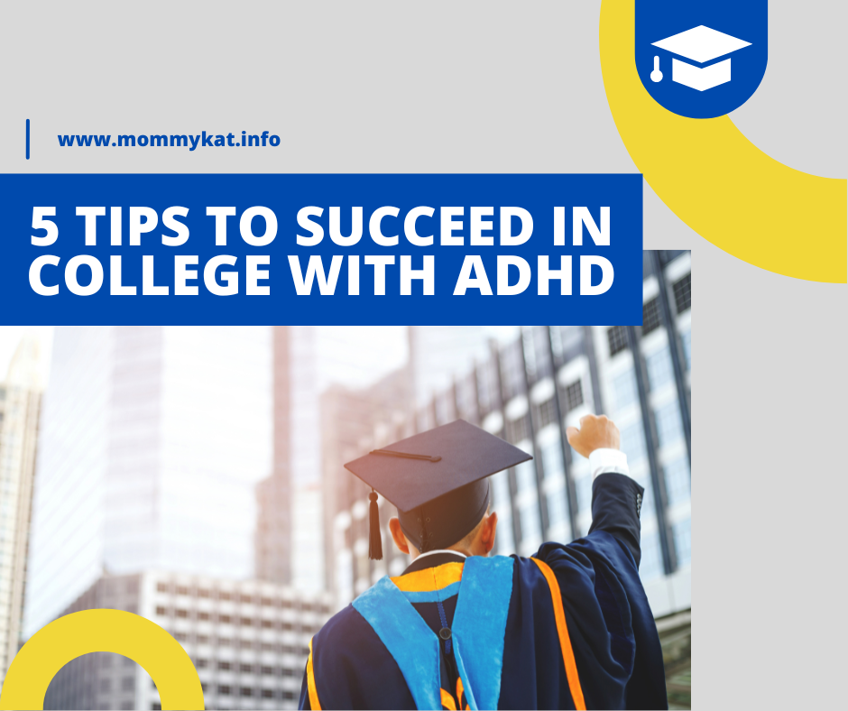 Having ADHD should not hinder your college life.