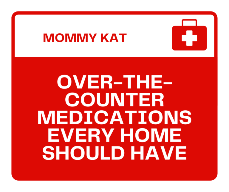Every home needs these over-the-counter medications!